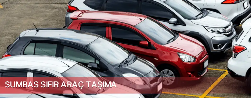 Sumbas İlçemi Sıfır Araç Taşıma